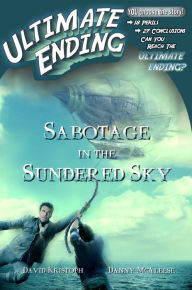 Title: Sabotage in the Sundered Sky, Author: David Kristoph