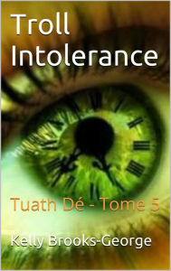 Title: Troll Intolerance, Author: Selena Thana