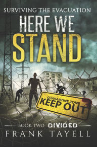 Title: Here We Stand 2: Divided, Author: Frank Tayell