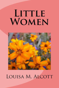 Title: Little Women (Illustrated), Author: Louisa May Alcott