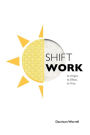 Shift Work