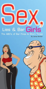 Title: Sex, Lies & Bar Girls, Author: James Bamber