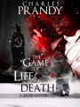 The Game of Life or Death (A Detective Series of Crime and Suspense Thrillers)