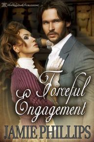 Title: Forceful Engagement, Author: Jamie Phillips