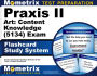 Praxis II Art: Content Knowledge (5134) Exam Flashcard Study System: Praxis II Test Practice Questions & Review for the Praxis II: Subject Assessments