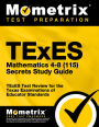 TExES Mathematics 4-8 (115) Secrets Study Guide: TExES Test Review for the Texas Examinations of Educator Standards