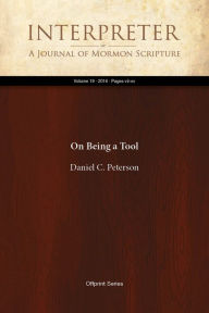 Title: On Being a Tool, Author: Daniel C. Peterson