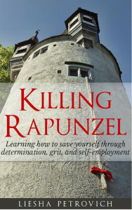 Title: Killing Rapunzel, Author: Tobias Schuffenhauer