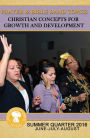 Prayer And Bible Band Topics: Summer 2016