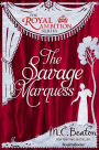 The Savage Marquess