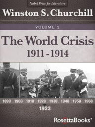 Title: The World Crisis Vol 1, Author: Winston S. Churchill