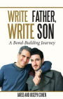 Write Father, Write Son - A Bond-Building Journey