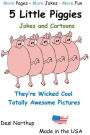 5 Little Piggies -- Jokes & Cartoons