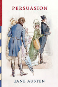 Title: Persuasion (Illustrated by C.E. Brock), Author: Jane Austen