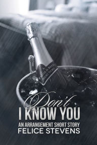 Title: Don't I Know You, Author: Felice Stevens