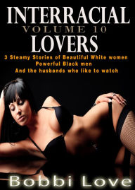 Title: Interracial Lovers, Author: Bobbi Love