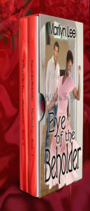 Title: It Had To Be You and Eye of the Beholder, Author: Marilyn Lee