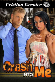 Title: Crash into Me: A BWWM Russian Billionare Romance, Author: Cristina Grenier