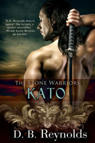 Title: The Stone Warriors: Kato, Author: D. B. Reynolds