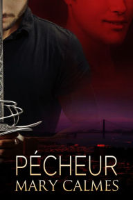 Title: Pecheur, Author: Mary Calmes