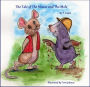 The Tale of The Mouse and The Mole