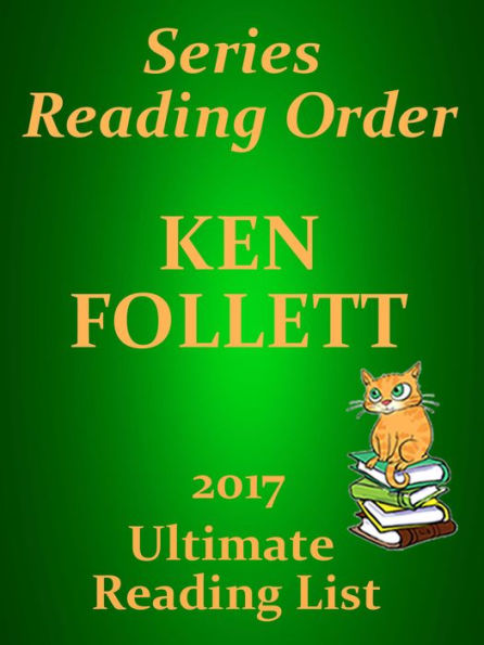 Ken Follett - Best Reading Order with Summaries & Checklist