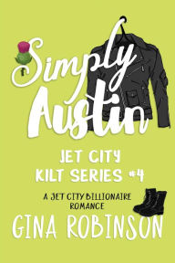 Title: Simply Austin, Author: Gina Robinson