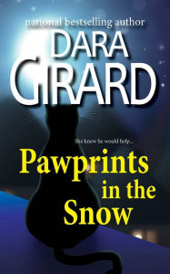 Title: Pawprints in the Snow, Author: Dara Girard