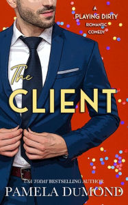 Title: The Client, Author: Pamela DuMond