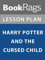 Lesson Plan: Harry Potter and the Cursed Child
