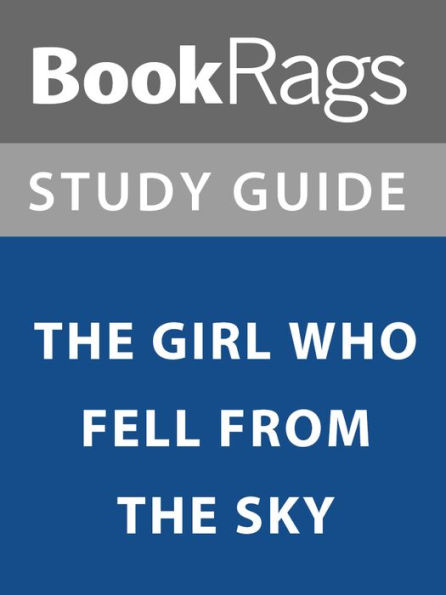 Summary & Study Guide: The Girl Who Fell From the Sky