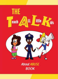 Title: The T.A.L.K. About Abuse Book, Author: Kevin McNeil