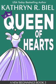 Title: Queen of Hearts, Author: Kathryn R. Biel