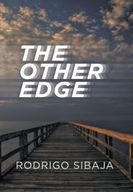 Title: The Other Edge, Author: Rodrigo Sibaja