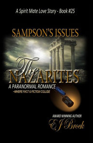 Title: Samson's Issues - The Nazarites, Author: Eva Brock