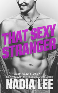 Title: That Sexy Stranger, Author: Nadia Lee