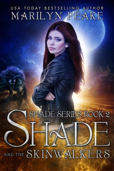 Shade and the Skinwalkers (Shade Series Book 2)