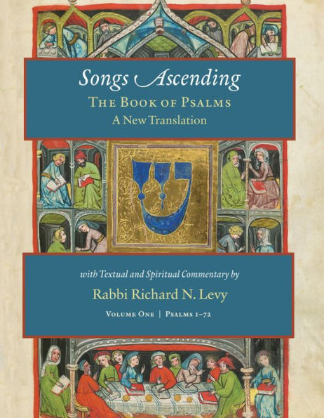 Songs Ascending:The Book of Psalms, Vol. 1