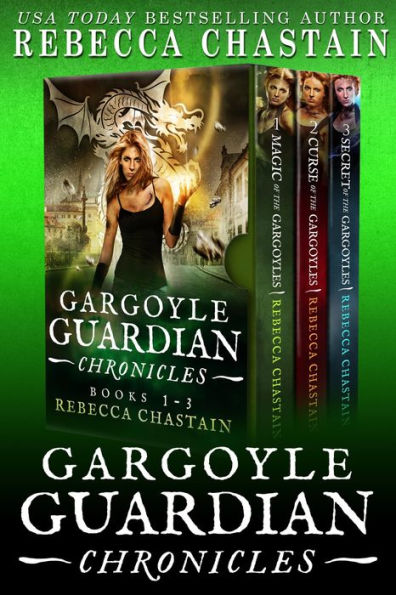 Gargoyle Guardian Chronicles Book 1-3