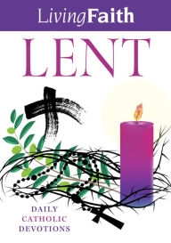 Title: Living Faith Lent 2018, Author: Terence Hegarty