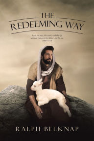 Title: The Redeeming Way, Author: Jose Antonio Roman