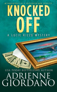 Title: Knocked Off, Author: Adrienne Giordano