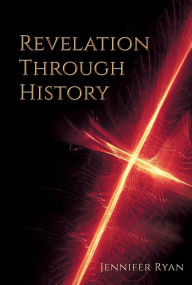 Title: Revelation Through History, Author: Jennifer Ryan