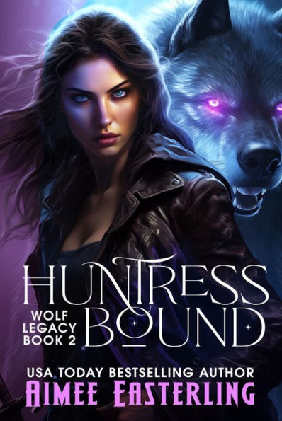 Huntress Bound: Werewolf Urban Fantasy Romance