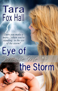 Title: Eye of the Storm, Author: Tara Fox Hall