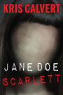 Jane Doe - Scarlett