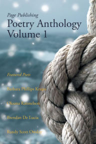 Title: Page Publishing Poetry Anthology Volume 1, Author: Page Publishing