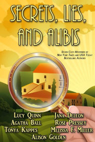 Title: Secrets, Lies, and Alibis (7 Cozy Mysteries), Author: Jana DeLeon