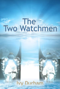 Title: The Two watchmen, Author: Ivy Durham