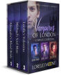 Vampires of London: The Complete Collection (A Steamy & Suspenseful Vampire Romance Collection)
